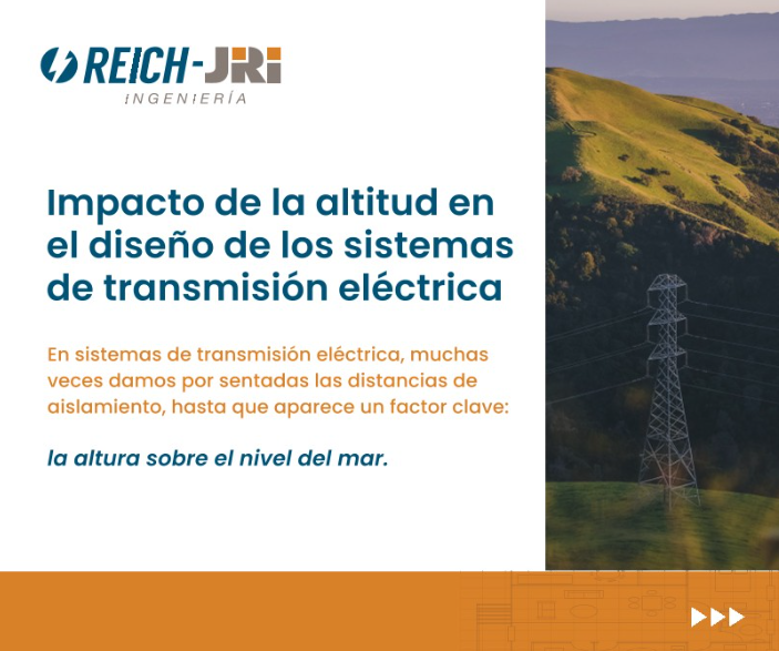 Impacto de altitud en el diseño de los sistemas de transmisión eléctrica